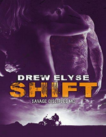 Savage Disciples MC 02 - Shift.pdf